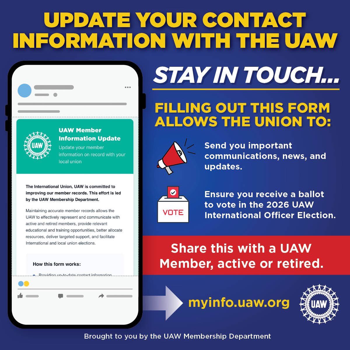 UAW members — Your voice matters! Update your contact information at myinfo.uaw.org to:

🗳️ Ensure you receive a ballot in the 2026 UAW International Officer Election

📢 Get the latest news and updates from the UAW via <a href="/UAW/">UAW</a>