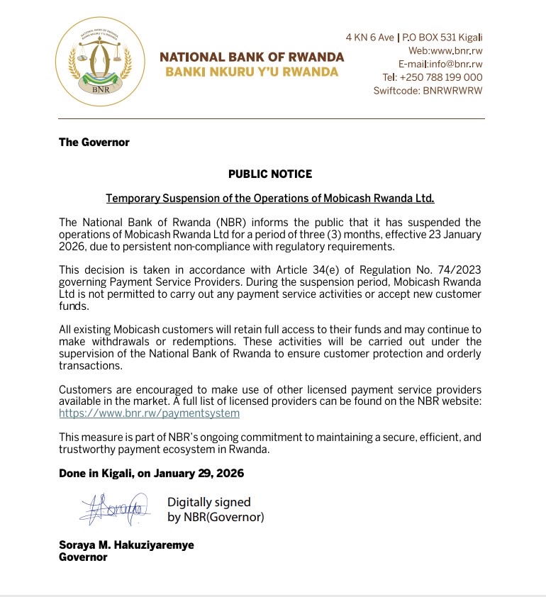 𝐏𝐮𝐛𝐥𝐢𝐜 𝐍𝐨𝐭𝐢𝐜𝐞: Temporary Suspension of the Operations of Mobicash Rwanda Ltd. 

#BNREngage
#KnowYourCentralBank