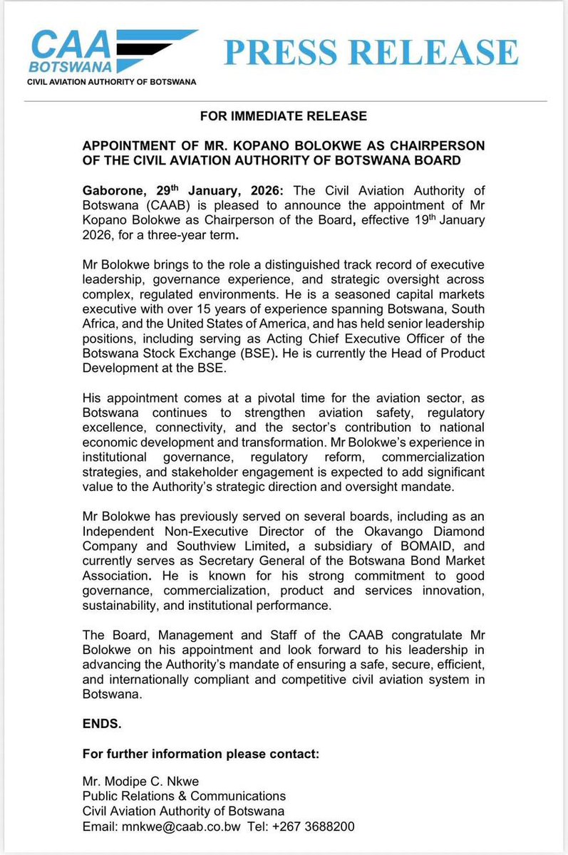 CAAB 𝗔𝗣𝗣𝗢𝗜𝗡𝗧S   𝗞𝗢𝗣𝗔𝗡𝗢 𝗕𝗢𝗟𝗢𝗞𝗪𝗘 𝗔𝗦 BOARD 𝗖𝗛𝗔𝗜𝗥𝗣𝗘𝗥𝗦𝗢𝗡 

The Civil Aviation Authority of Botswana (CAAB) has  p announced the appointment of Mr Kopano Bolokwe as Chairperson of the Board, effective 19th January 2026, for a three-year term.

A press