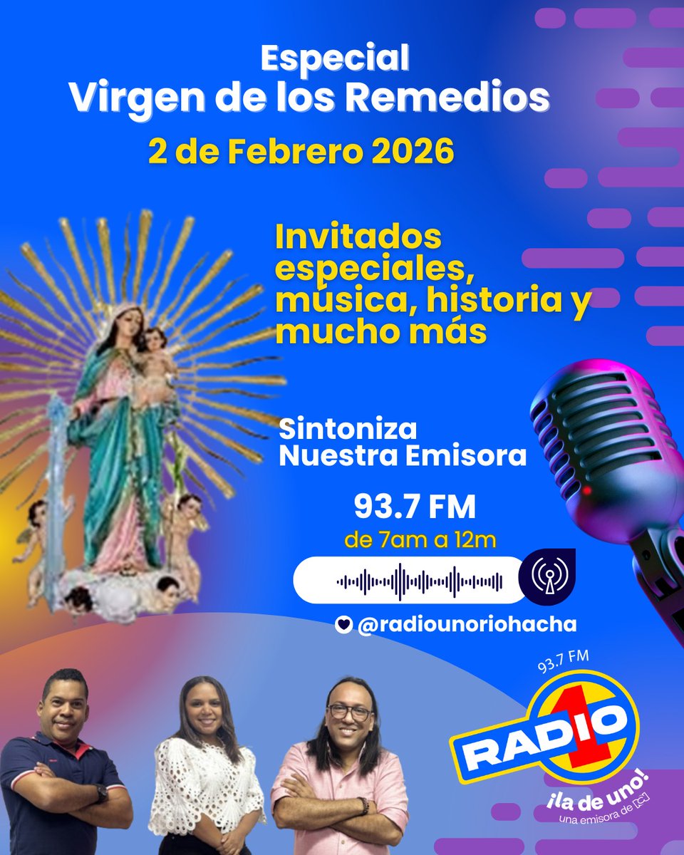 Este 2 de febrero, Radio Uno Riohacha se viste de gala para acompañarte en la celebración más grande de nuestra tierra. Vive con nosotros el especial de la Virgen de los Remedios.
llenan de orgullo guajiro. 📻🌵
* 🗓 Fecha: Lunes, 2 de febrero.
* ⏰ Hora: De 7:00 AM a 12:00 M.