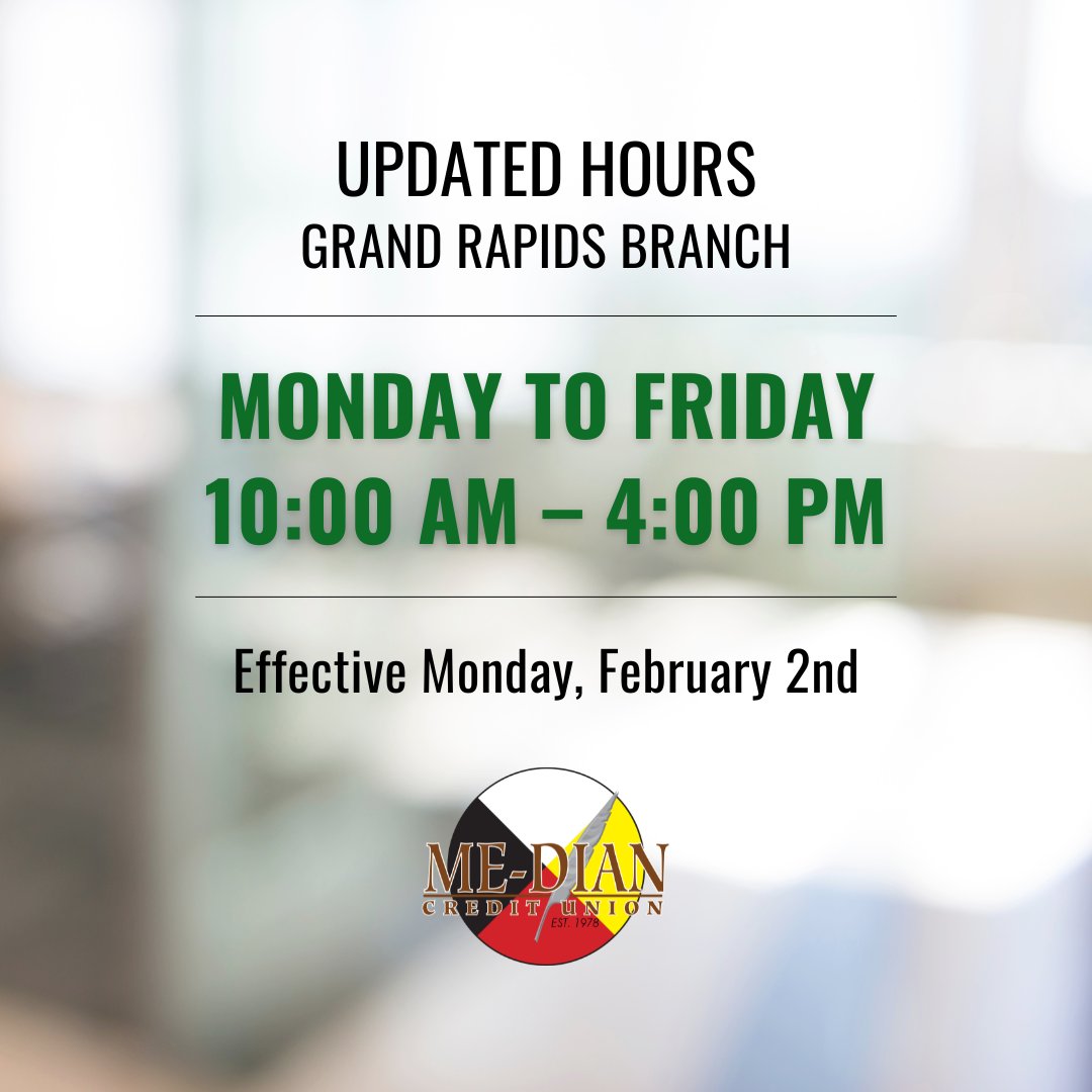 MedianCU's tweet photo. Notice: Grand Rapids branch

Effective Monday, February 2nd, our Grand Rapids branch hours will be updated to:
Monday - Friday 10:00 AM - 4:00 PM

Thank you for your cooperation. https://t.co/rkMgLWfioA