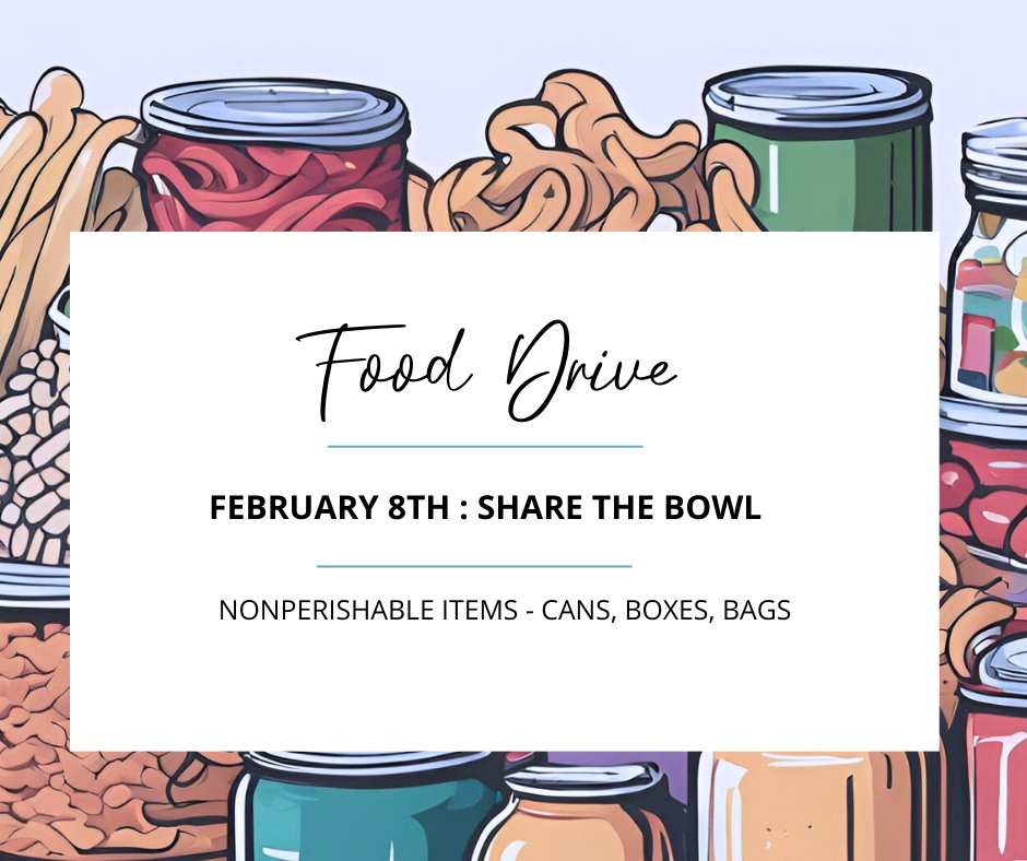 fivelakeschurch's tweet photo. Join us in making a difference! Bring your canned goods and non-perishables for the Share the Bowl food drive on Feb. 8. Together, we can help those in need! https://t.co/E6SOEZOyfk