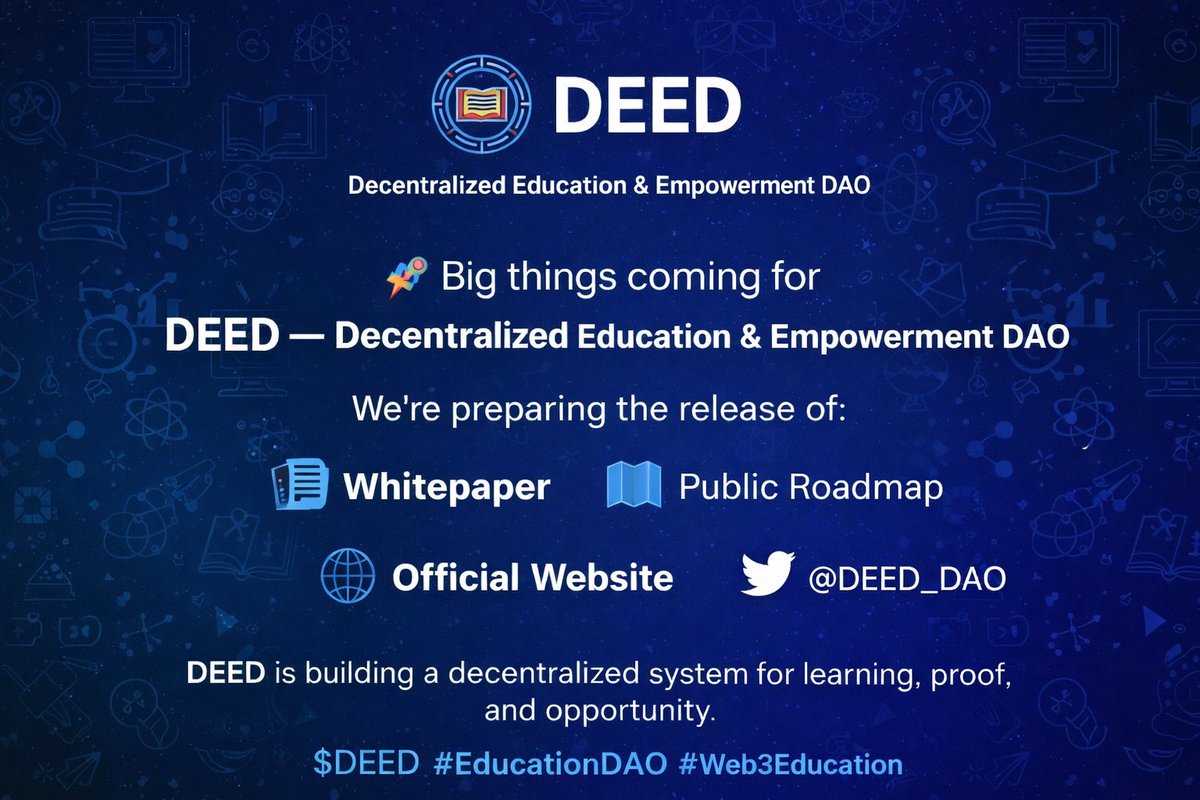 DEED_DAO's tweet photo. 🚀 Big things coming for DEED 🚀 

We’re preparing the release of:
📄 Whitepaper
🗺️ Public Roadmap
🌐 Official Website

DEED is building a decentralized system for learning, proof, and opportunity.

More details &amp; X verification soon.
$DEED #TokenLab $TKL https://t.co/7aQMQNzzvy