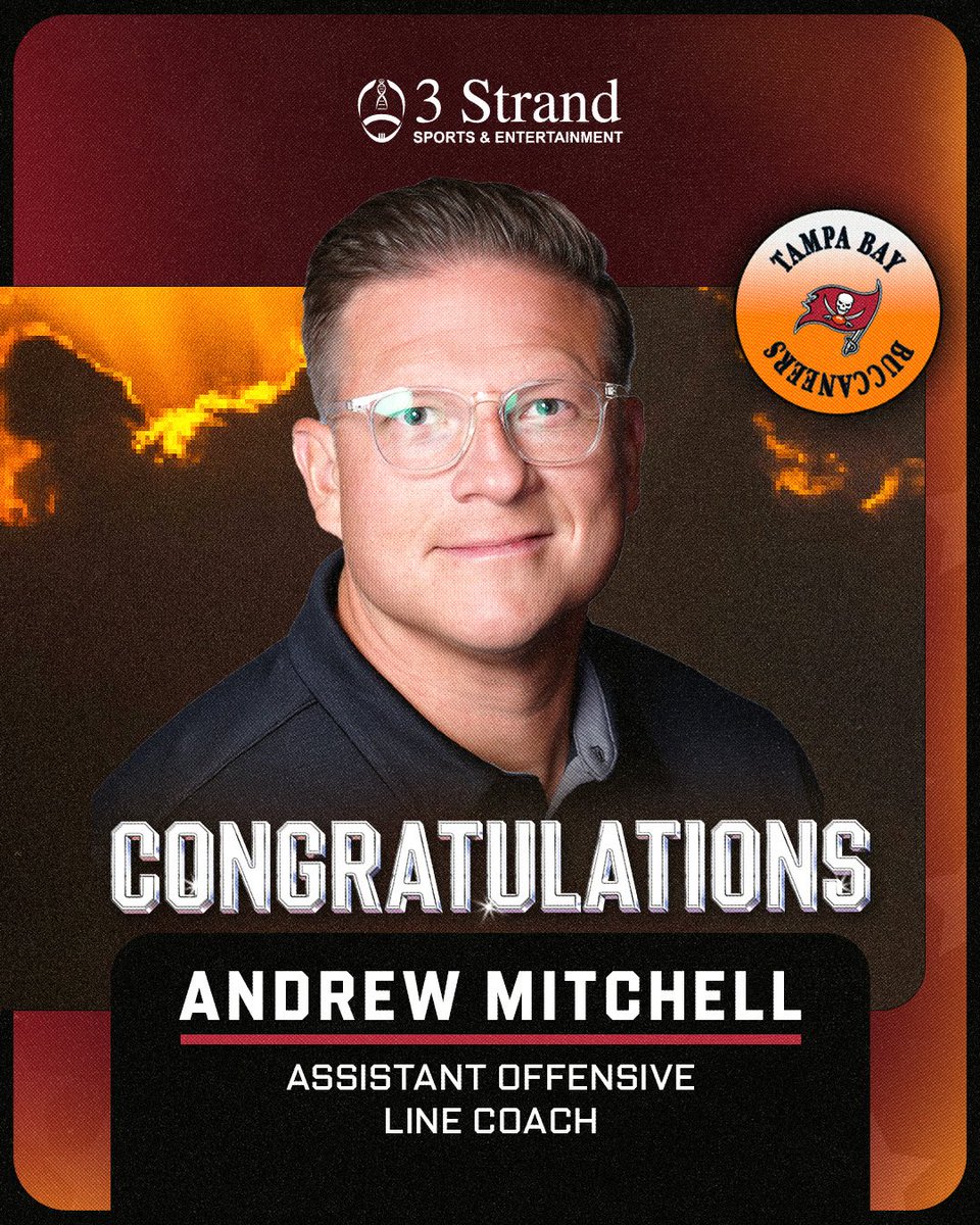 3StrandFootball's tweet photo. Big congrats to our client Andrew Mitchell on being officially hired by the Tampa Bay @Buccaneers! He’s set to begin his new role as Assistant Offensive Line Coach—can’t wait to see what’s ahead! 🏴‍☠️ #BeUnbreakable https://t.co/QAcru4VcTb