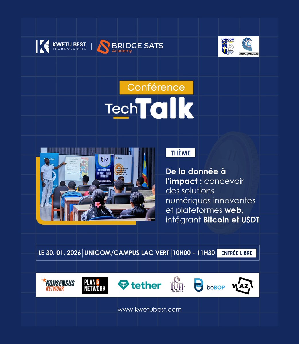 Unigom_RDC's tweet image. 🚨Le Centre d’Innovations Technologiques de l’@Unigom_RDC, en partenariat avec @bridgesats et #KWETU_BEST Technologies, invite la communauté estudiantine et le public intéressé à la conférence #TechTalk, ce vendredi 30/01 au campus du Lac Vert.

Parlons  #web, #Bitcoin et #USDT.
