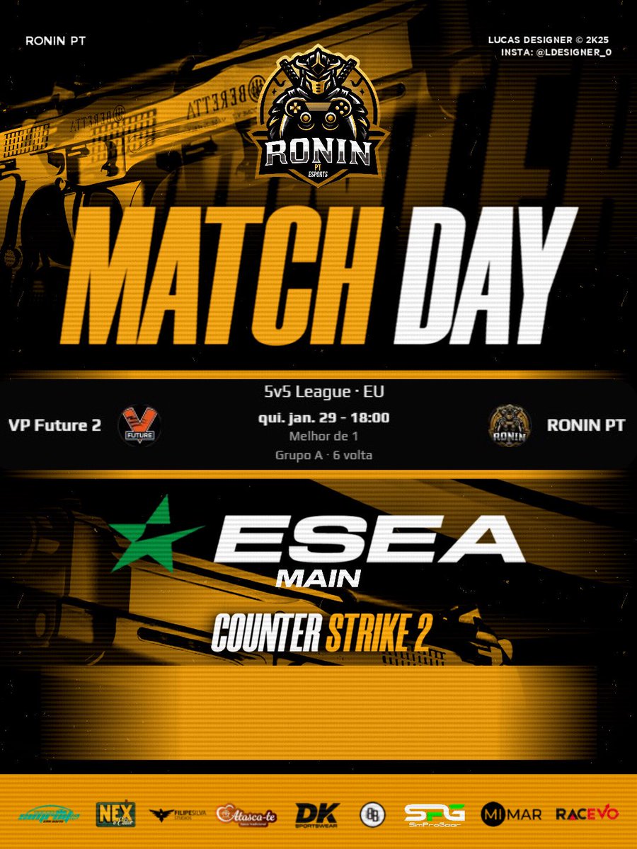 Hoje é dia de CS2  💣
Foco, comunicação e sangue-frio.

🆚 VP Future 2
🕕 18:00

Jogo transmitido e relatado na nossa Twitch :

twitch.tv/ronin_pt_

#RoninPT <a href="/ESEA/">ESEA League</a> <a href="/rtparena/">RTP Arena</a> 
<a href="/meco_do/">Alan_B1da</a>
<a href="/petRCS2/">petR-</a>
<a href="/franciscofroch1/">francisco rocha</a>
<a href="/Smookaaycs/">Smookaay</a>
<a href="/Br0kaCS/">Luís Batista</a>
<a href="/CASTROOOOOOOCS/">CASTROOOOOO</a>
<a href="/st__cs/">st</a>