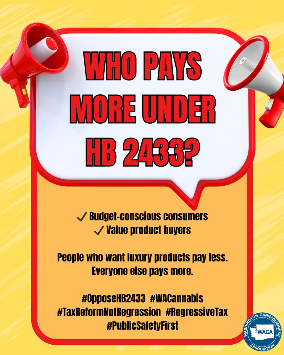 WaCannabusiness's tweet photo. #OpposeHB2433
#WACannabis
#TaxReformNotRegression
#RegressiveTax
#PublicSafetyFirst https://t.co/mTxPmY6CZU