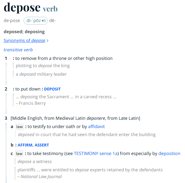 Here's my theory on what happened in Venezuela. The FBI wanted Maduro to testify about his dealings with drug cartels. So someone wrote a memo saying, "We need to depose Maduro," using definition 3c, and someone misread it as definition 1. Hijinks ensued.