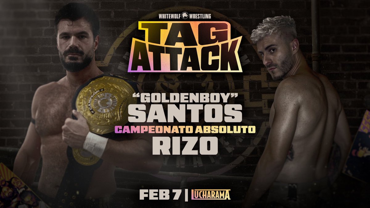 🚨 ¡𝗔𝗡𝗨𝗡𝗖𝗜𝗢! 🚨

Tras conseguir su oportunidad titular por el Absoluto, Rizo se verá las caras ante "Goldenboy" Santos. 💫

¿Podrá arrebatarle el campeonato al autoproclamado "mejor luchador de Europa" en su primera defensa titular? 👀

🤝 𝗧𝗮𝗴 𝗔𝘁𝘁𝗮𝗰𝗸
🗓️ 07/FEB -