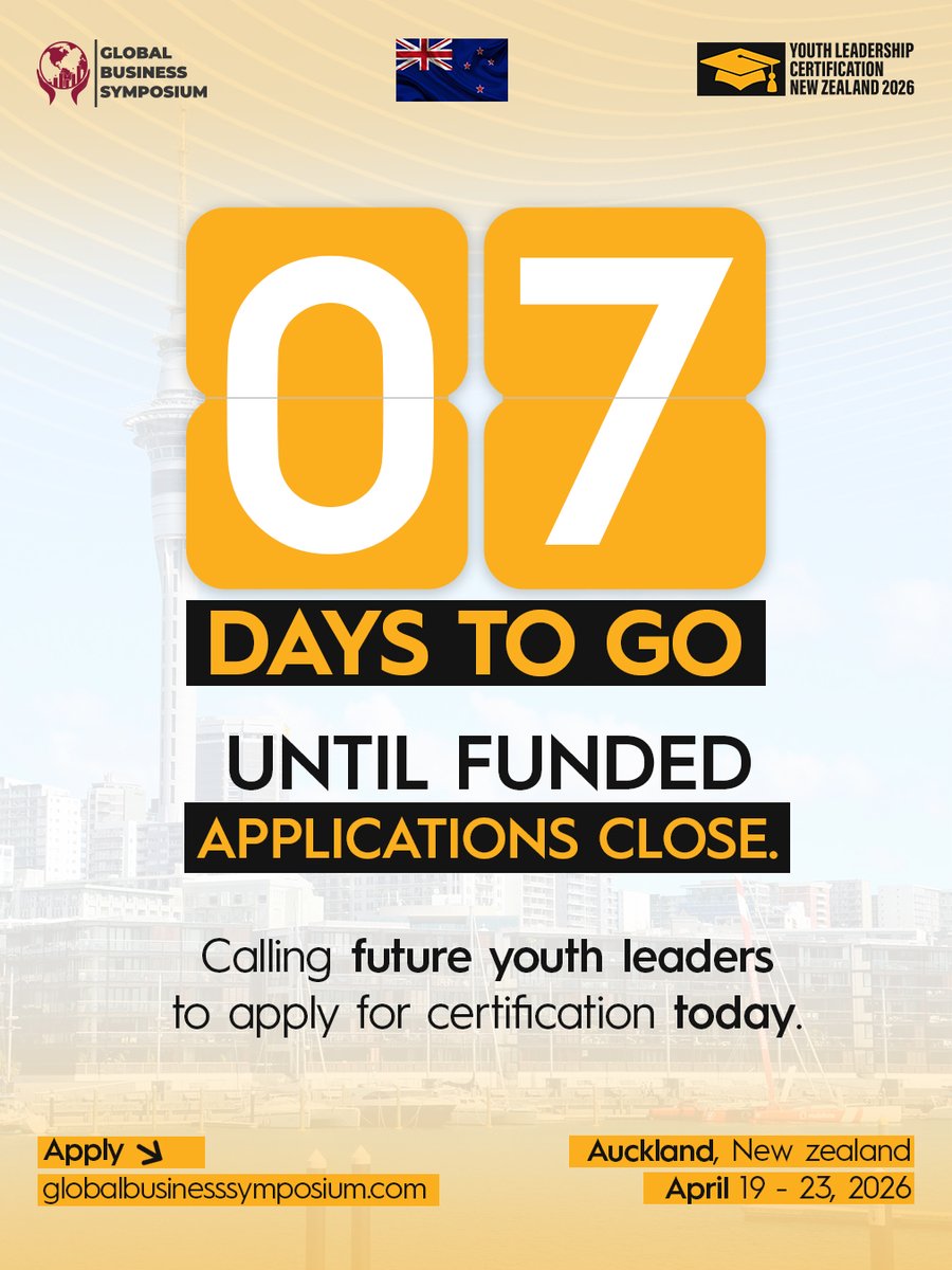 Gbs_Symposium's tweet photo. 20 fully &amp; 60 partially Funded Opportunities Available! YLC 🇳🇿

The countdown is on: 7 days remaining. 
 
Dates: April 19–23, 2026 
Location: Auckland New Zealand  
Deadline: 5 February, 2026

Apply Now: https://t.co/hfPOmiZK7G
 
#youthleadershipcertificationNewzealand https://t.co/wdXxHZv3ui