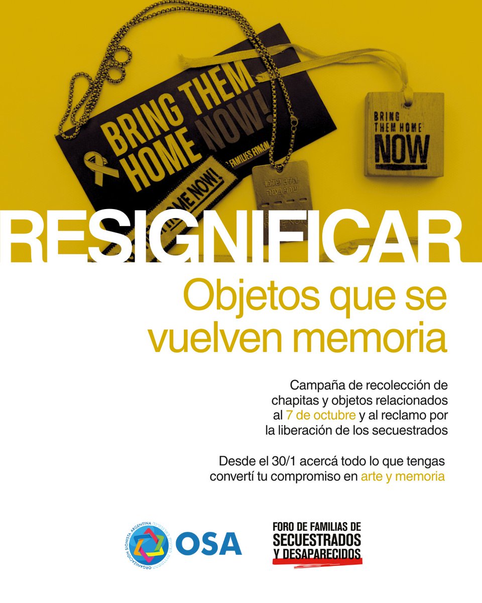 RESIGNIFICAR

Del gesto individual a la memoria colectiva.

Durante más de 843 días, chapitas, pines, lazos amarillos, pulseras y remeras nos acompañaron como símbolos silenciosos de un reclamo urgente: <a href="/BringThemHome23/">מטה המשפחות להחזרת החטופים והנעדרים</a>.

Los llevamos en la muñeca, en la mochila, en la solapa.
