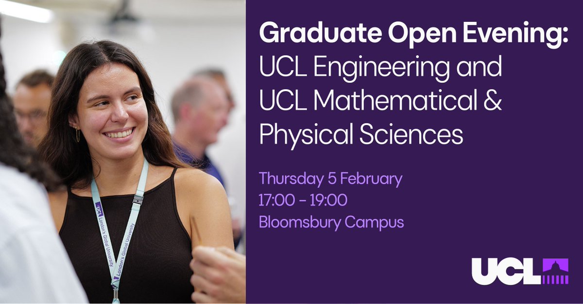 uclmaps's tweet photo. Join us on Thu 5 Feb for the UCL Engineering, Mathematical and Physical Sciences #Postgraduate in-person Open Evening, bringing together two world-leading faculties at UCL all in one place! 🌟 Register now: https://t.co/QH0hZF3ZPZ 

@UCLEngineering @stsucl @UCL_IMD @UCLRDR https://t.co/RdqrZ69Biq