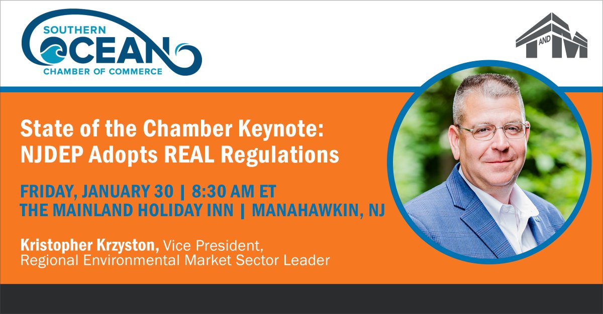 Don’t miss Kris Krzyston’s keynote at the Southern Ocean County Chamber’s 2026 State of the Chamber tomorrow, Fri., Jan. 30. He’ll break down NJDEP’s new REAL rules reshaping project design, permitting &amp; feasibility across NJ. Register: ow.ly/5hEi50Y5ysF