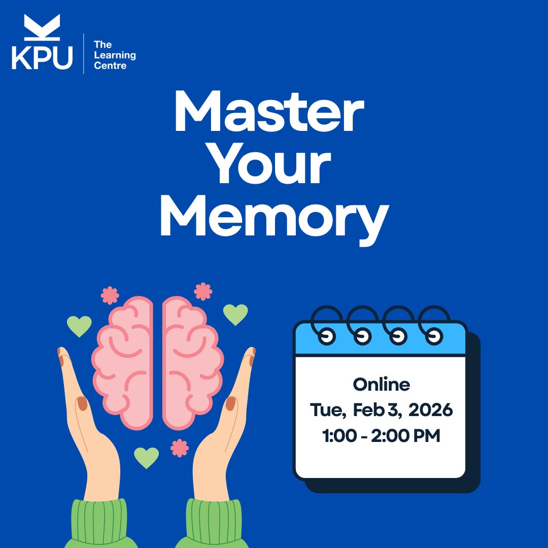 Midterms coming up? Learn how to master your memory with us! In this workshop, you will learn how to fine-tune your memory and apply strategies for recalling more of what you learn.

Register at: kpu.ca/learningcentre…