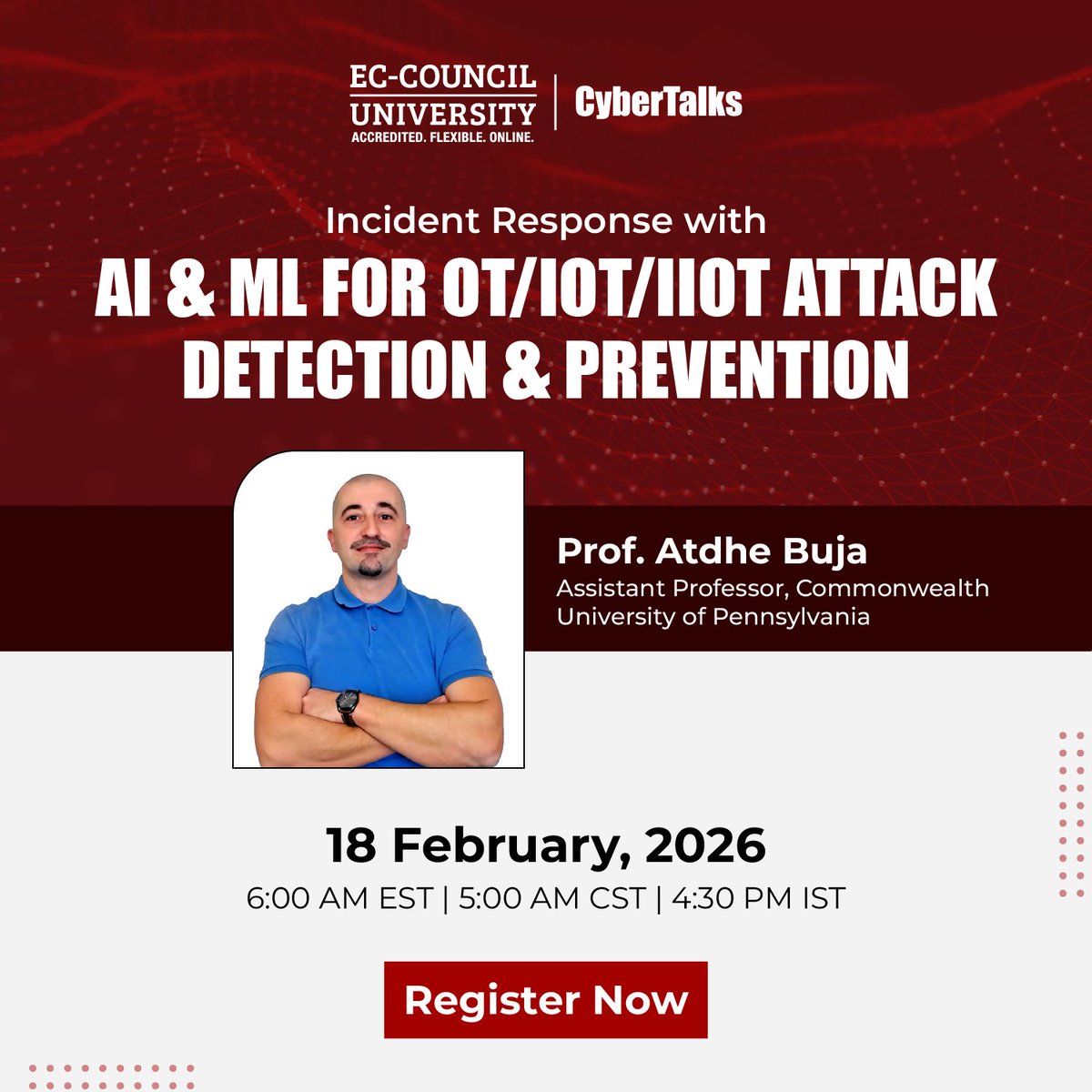 ECCOUNCIL's tweet photo. Webinar Alert! 

Join the webinar Incident Response with AI & ML for OT/IOT/IIOT led by Prof. Atdhe Buja on Feb 18, 2026. 
Learn why traditional IR fails, how ML boosts detection, response & learn about model deployments in SOC. 

Register now: https://t.co/n3L1VA7kBU

#ECCU #Webinar #AI #IIoT #ML"
