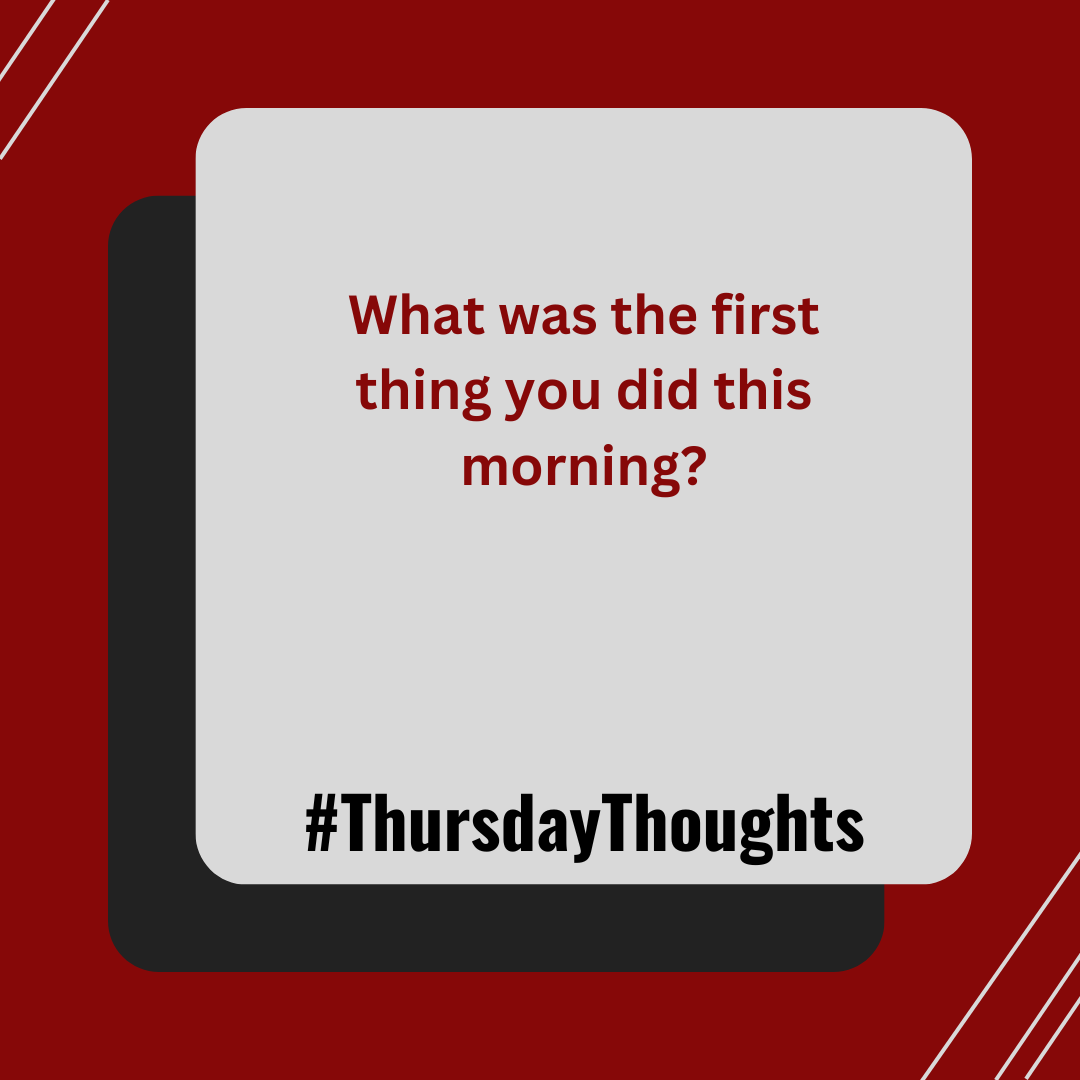 educationhall's tweet photo. What was the first thing you did this morning? After you woke up, of course.

Did it start you on a WINNING streak or a LOSING streak?

Did you brush your teeth? Stretch? Kiss your spouse? Smile?

Did you grumble? Press the snooze button? Ignore a pet? Worry?

#ThursdayThoughts https://t.co/Ch7wcbiOzC