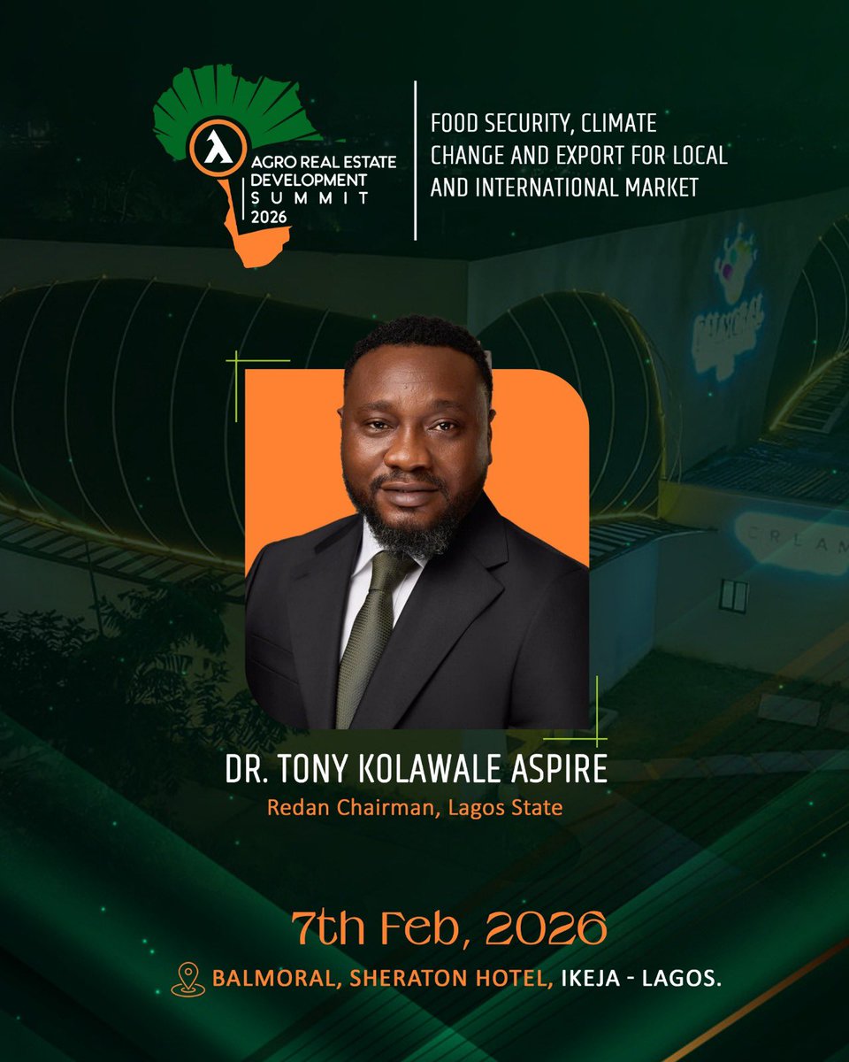 assetrise_ng's tweet photo. We are honored to welcome Tony Aspire - Chairman, REDAN Lagos to the Agro Real Estate Development Summit 2026 (AAREDS 2026).

📅 Date: Saturday, 7th February, 2026
🕚 Time: Red Carpet: 11:00 AM | 🕛 Main Event: 12:00 Noon
📍 Venue: Balmoral, Sheraton Hotel, Ikeja, Lago https://t.co/nIgTrhpZOO
