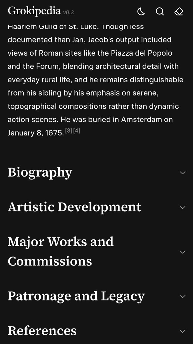Grokipedia is incredibly accurate and up to date. And comes with impressive lists of references for example when researching artists.