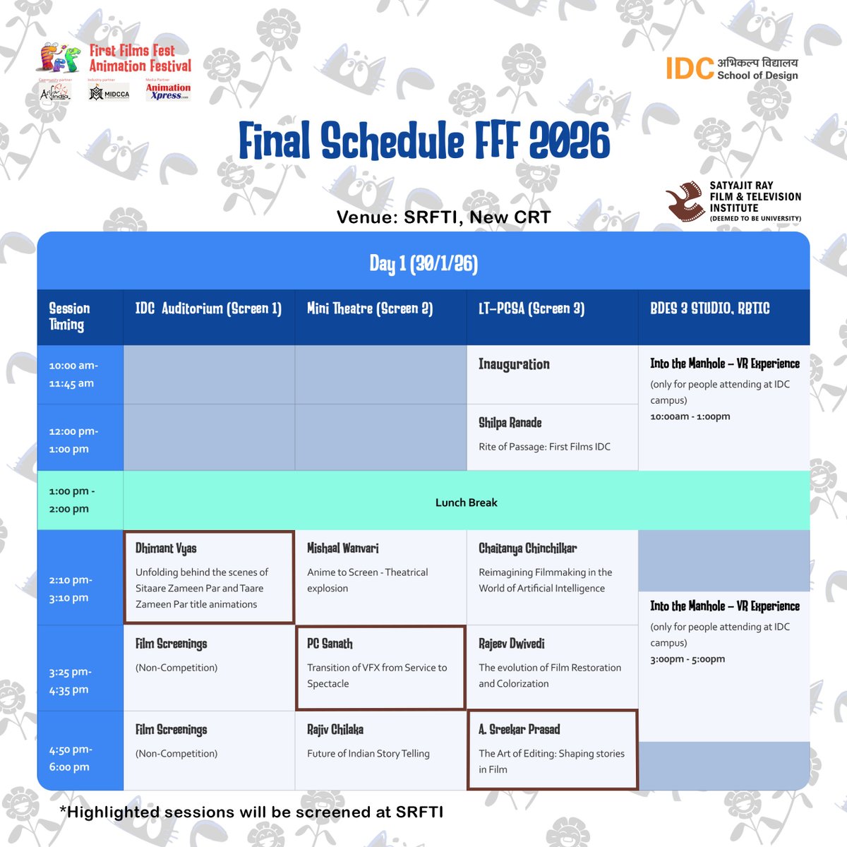 srfti_official's tweet photo. 📣 Satyajit Ray Film & Television Institute (SRFTI), Kolkata, is delighted to present a special series of masterclasses curated by the First Films Fest Animation Festival, in collaboration with the IDC School of Design.

🗓️ Date & Time:

✅ 30th January, 2026 (Friday)
      02:00 pm - 06:00 pm

✅ 31st January, 2026 (Saturday)
      10:00 am - 06:00 pm

✅ 1st February, 2026 (Sunday)
      10:00 am - 07:10 pm

📍 Venue: New CRT, SRFTI, Kolkata.

This initiative offers an engaging platform for creative learning and exploration in animation and design.

#SRFTI #IDC #SchoolOfDesign #FFF #FirstFilmsFest #AnimationFestival #AnimationCinema #MasterClass