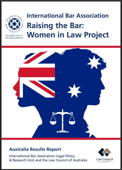 IBAnews's tweet photo. The #IBA’s Raising the Bar: #Women in #Law – #Australia report, released with the @thelawcouncil of Australia, highlights persistent gaps in leadership, the Bar and the #judiciary, while identifying workplace initiatives that are making a difference.
Read: https://t.co/XKnpY0bRjC https://t.co/4owhw5pc1a