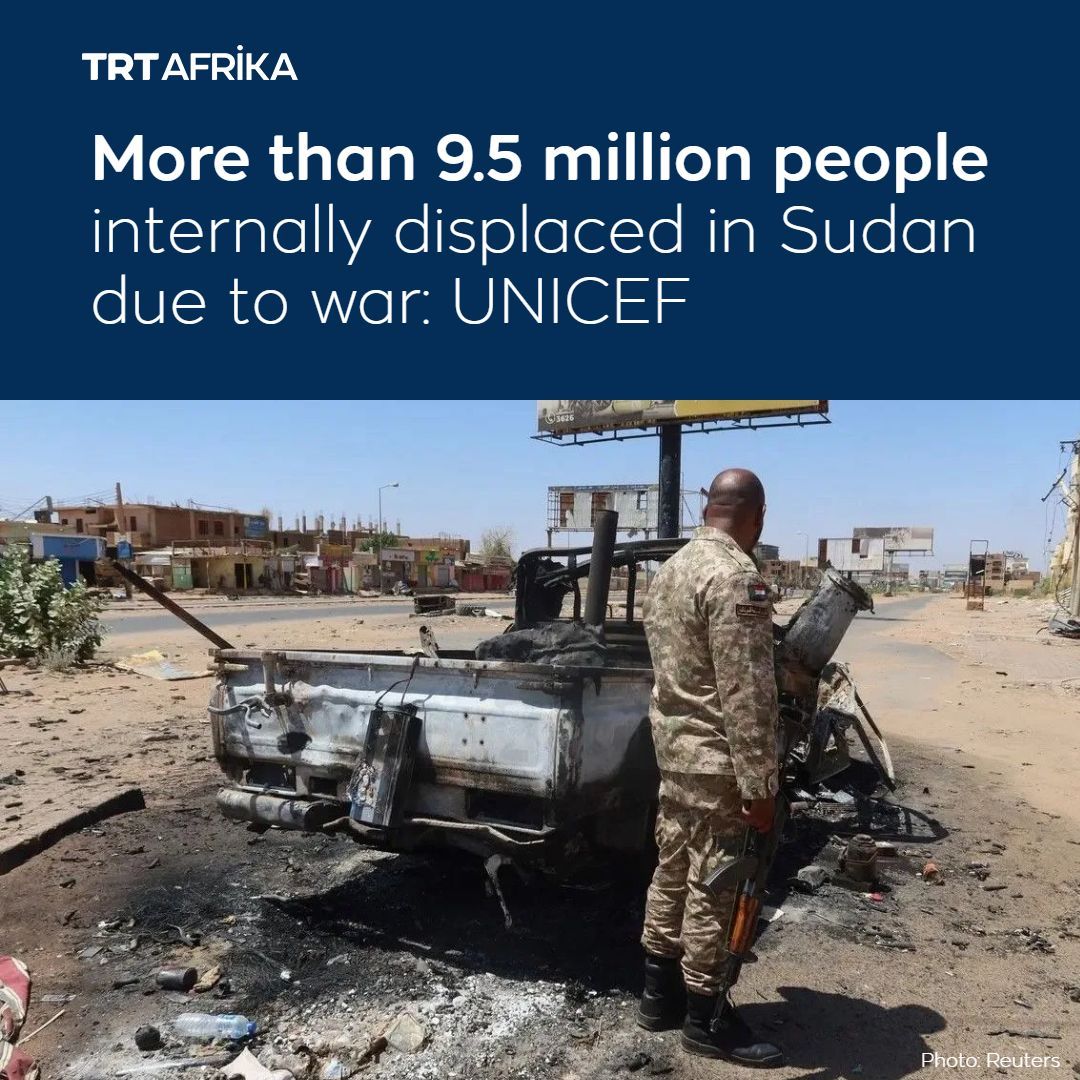 UNICEF says that Sudan is experiencing the world’s largest internal displacement crisis, with an estimated 9.5 million people uprooted across 18 states during the ongoing civil war between RSF and Sudan Armed forces