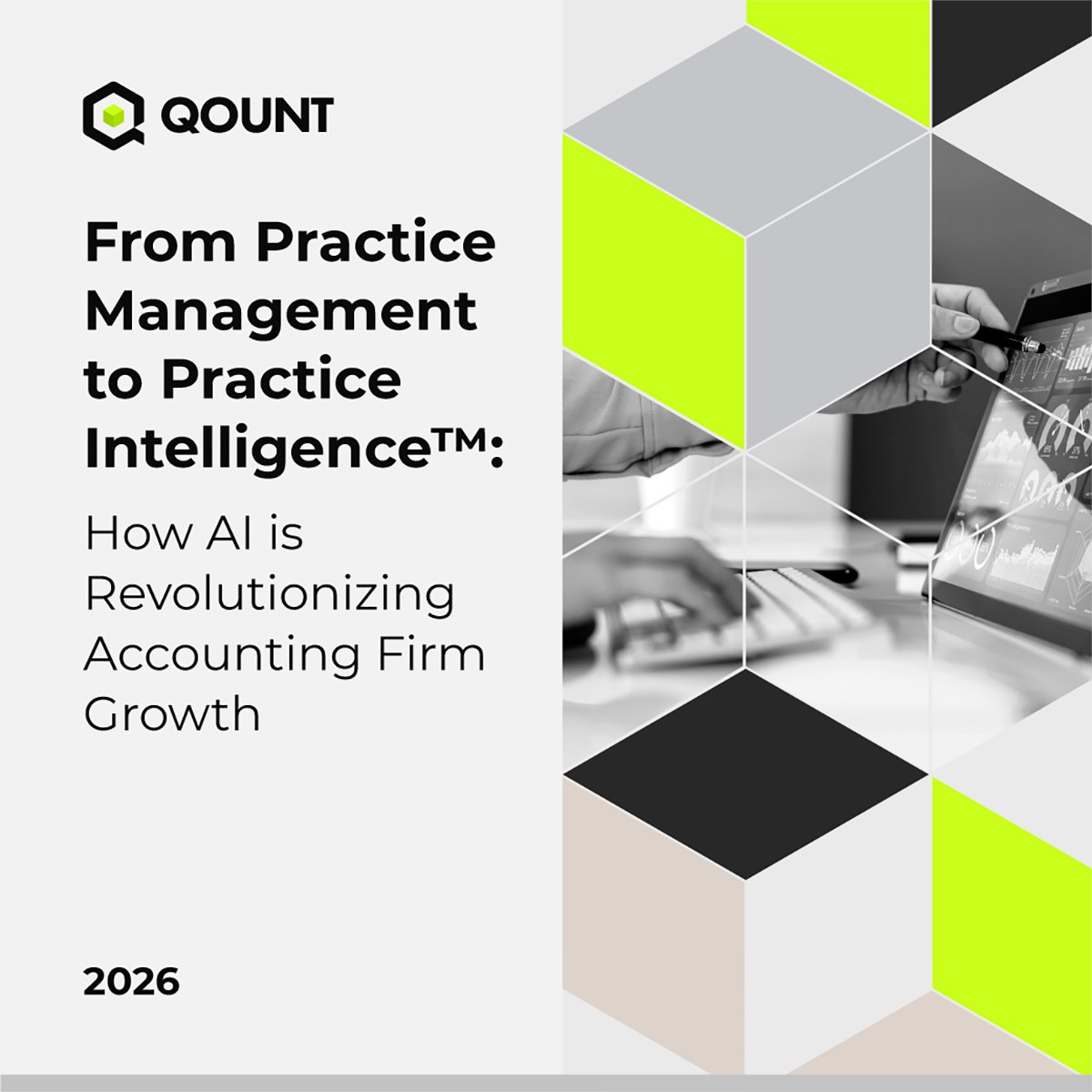 qount_io's tweet photo. Practice management tracked work.
Practice Intelligence™ anticipates outcomes. 💡

AI is changing how accounting firms make decisions—connecting data across the firm to move from reactive work to proactive growth.

👉 Explore the shift in our whitepaper: https://t.co/dRl10Svz3k https://t.co/deN0Meysxr