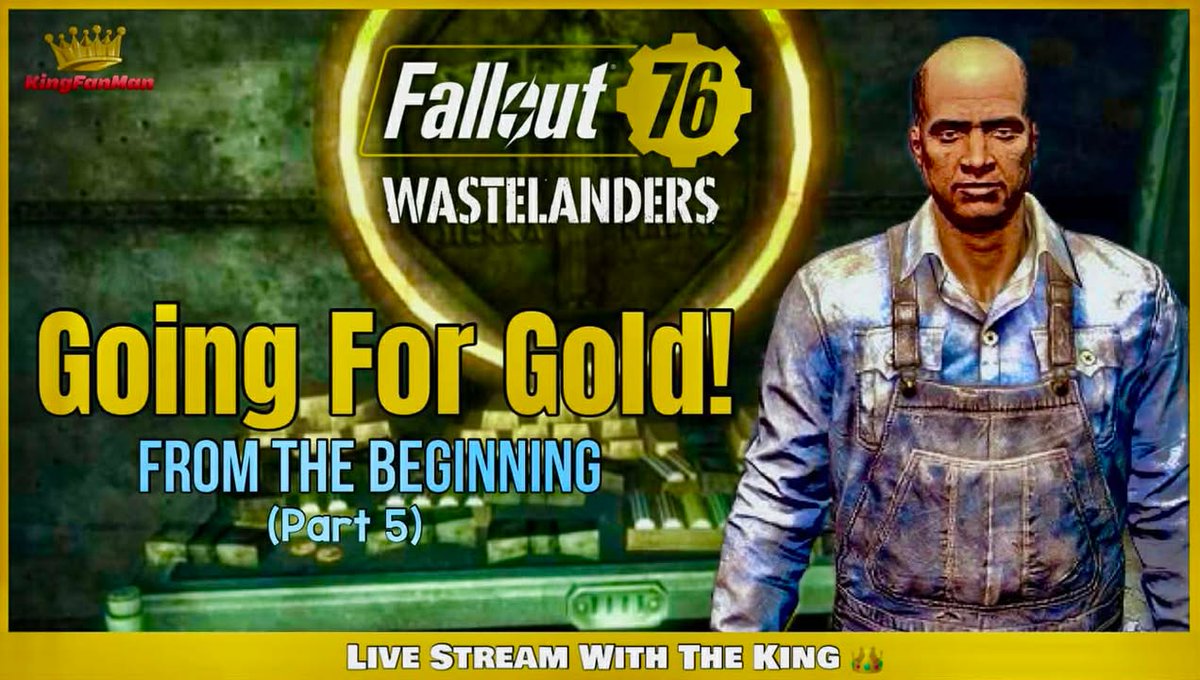 KingFanMan's tweet photo. Join me at 2:30pm CST today as we "Go For The Gold" in #Fallout76!  This is part 5 of a brand new character, giving great tips to new players &amp; reliving some great guests for us vets!  #Fallout #Fallout76Tips #Bethesda 

Watch here, SHARE:  https://t.co/tf9021MM07 https://t.co/IFj0mG2VIo