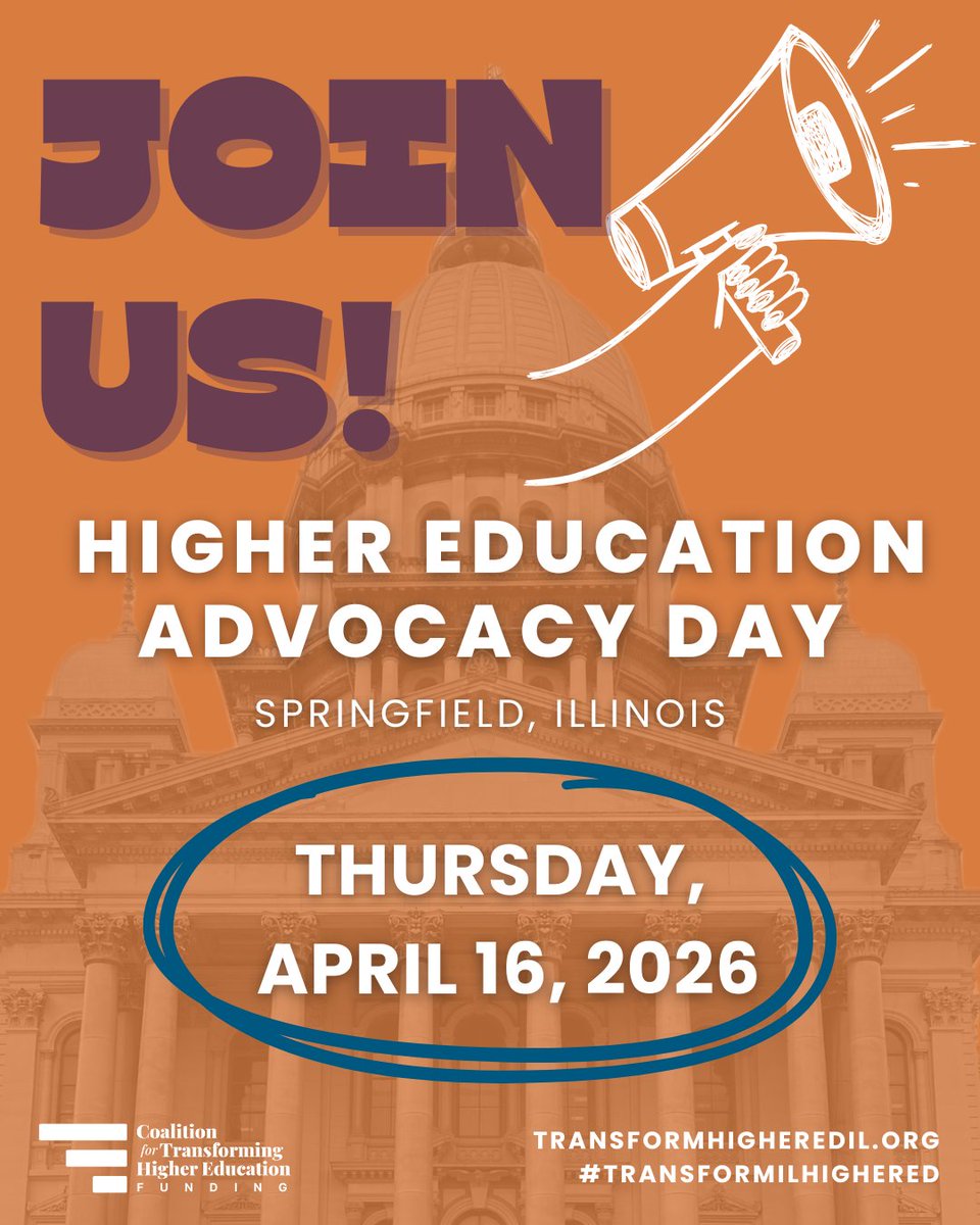 📢 It's time to raise our collective voice for adequate &amp; equitable investment into Illinois #highered!

Join us Thursday, April 16, in Springfield for the 𝟐𝟎𝟐𝟔 𝐇𝐢𝐠𝐡𝐞𝐫 𝐄𝐝𝐮𝐜𝐚𝐭𝐢𝐨𝐧 𝐀𝐝𝐯𝐨𝐜𝐚𝐜𝐲 𝐃𝐚𝐲! Learn more &amp; register: bit.ly/26HigherEdAdvo…