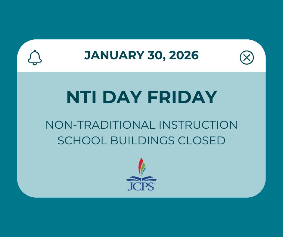 ❄️ NTI DAY | Friday, Jan. 30 will be an NTI day for JCPS students and staff. All athletic and extracurricular activities are canceled for Friday, Saturday, and Sunday.