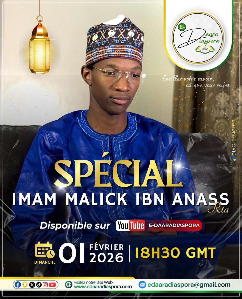 📖 Spécial Imam Mâlik Ibn Anas
Un géant de la science islamique à découvrir
🎥 Dimanche 01 février 2026 à 18h30 GMT
Sur E-Daara Diaspora | YouTube