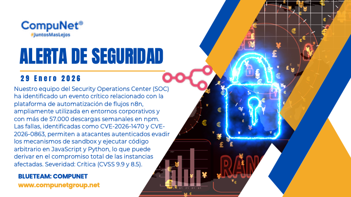 CompunetChile's tweet photo. 🚨 Alerta de Ciberseguridad | CompuNet
Nuestro Blueteam SOC detectó vulnerabilidades críticas en n8n (CVE-2026-1470 / CVE-2026-0863) que permiten ejecución de código y compromiso total de instancias.
👉 Actualiza y mitiga de inmediato.
#Ciberseguridad #AlertaSeguridad #SOC https://t.co/iWiwy4Kw96