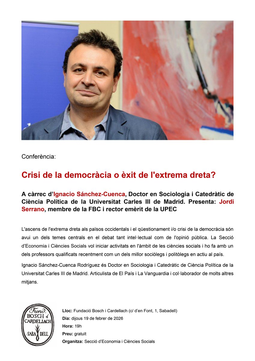 En tres setmanes a la @boschicardellach tindrem l'oportunitat de debatre sobre la significació de la fatiga democràtica i l'increment de l'extrema dreta, amb el catedràtic Sanchez-Cuenca, esteu convidats