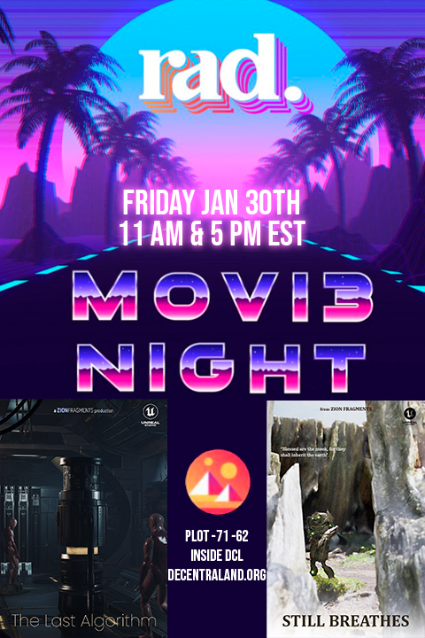 Zionfragments's tweet photo. The Last Algorithm and Still Breathes featured at @RadNFTV Movie Night in @decentraland !!!
Long live cinema in the metaverse!
#metaversecinema
#movienight
#decentraland https://t.co/xHy0sCXw2c