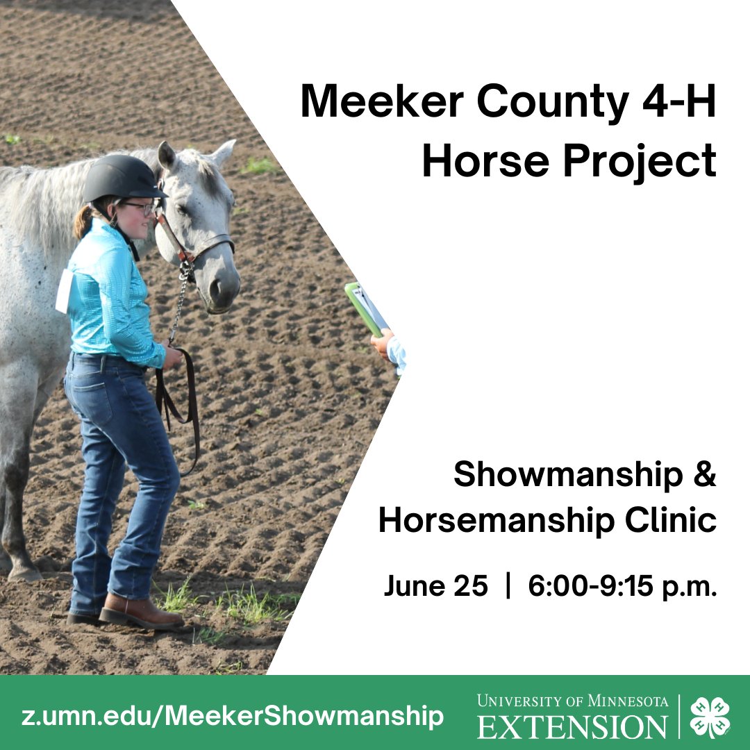 Meeker4H's tweet photo. Meeker County 4-H Horse Project is planning for summer clinics! Join us for a Showmanship and Horsemanship Clinic on June 25 from 6:00-9:15 p.m. Details at https://t.co/H5l8XPW7Ij.
#Meeker4H #4HHorse https://t.co/4vgkRt0tpz
