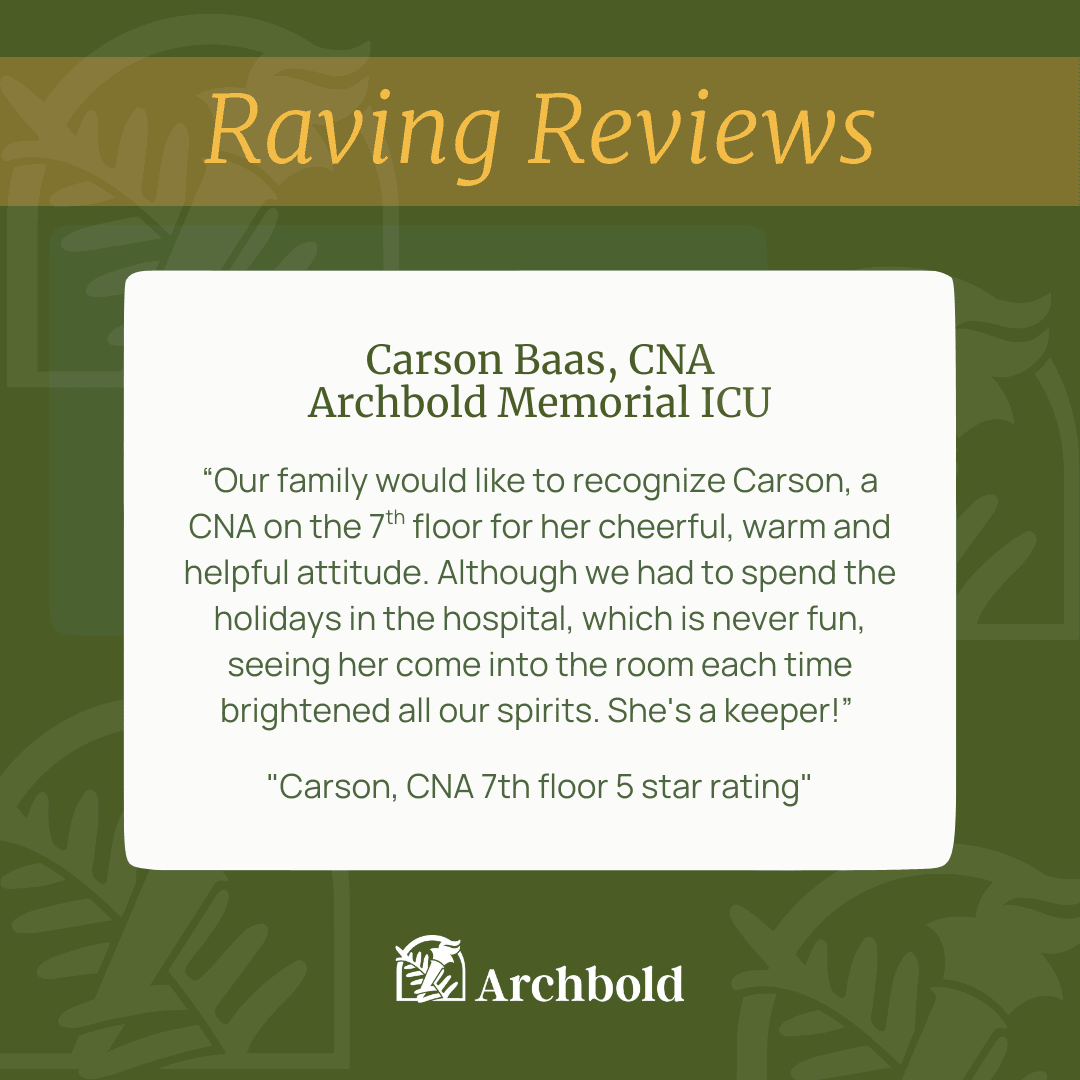 ArchboldMedical's tweet photo. We're proud to recognize Carson Baas, CNA, for going the extra mile to provide compassionate care to the patients and families she serves in the ICU. Check out these recent comments submitted by families about Carson. 

#WeAreArchbold https://t.co/YnWxwK3ojK