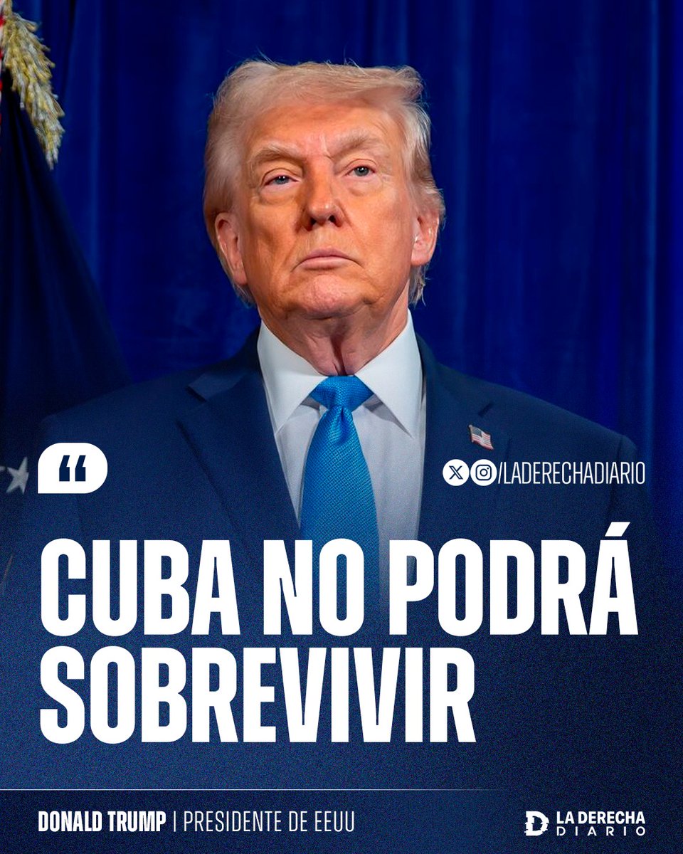 laderechadiario's tweet image. 🇺🇸🇨🇺 | #AHORA “CUBA NO PODRÁ SOBREVIVIR”: La frase de Donald Trump tras declarar una emergencia nacional sobre Cuba y bloquear su suministro de petróleo.