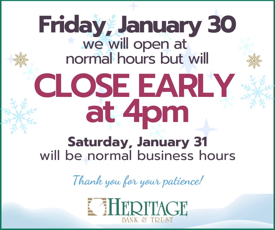 ❄ FRIDAY, JANUARY 30 &amp; SATURDAY, JANUARY 31 ❄

All branches will open at normal business hours on FRIDAY but will close EARLY at 4pm.

Saturday will be normal business hours.

We appreciate your continued patience.

Stay Safe.