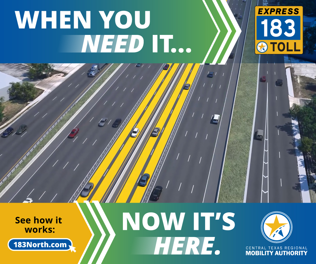 183North's tweet photo. When you need it, now it’s here, your express connection between Austin and Cedar Park with the opening of the northbound 183 Express Lanes. In addition to the recently added non-tolled free lane for everyday use, you now have new northbound express lanes for times when you need them, where the price you see is the price you pay. Learn how to get where you need to go at https://t.co/E3MEXzBfhW