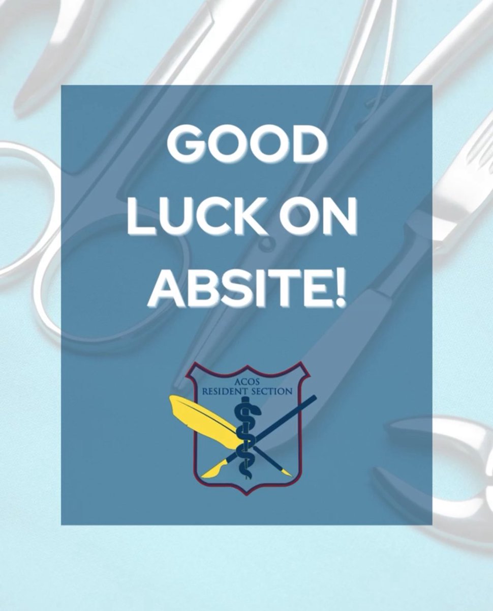 ACOS_Residents's tweet photo. We want to wish all of the general surgery residents the best of luck on ABSITE this week! Try and relax and get some good sleep before test day! #acos #surgery #exam #absite #MedTwitter https://t.co/VPNP6jbDQR