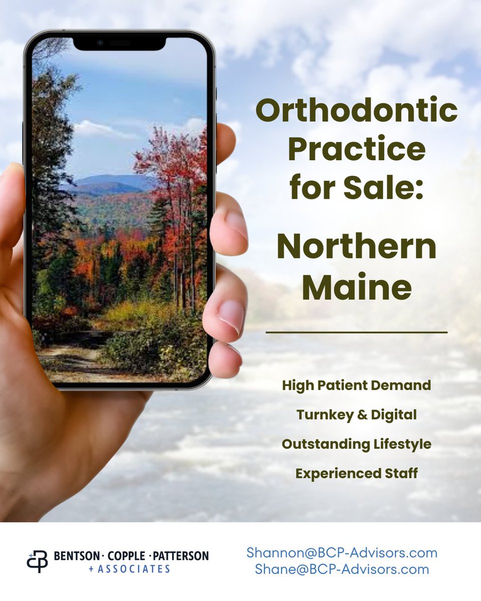 Orthodontic Practice for Sale in Northern Maine

A rare opportunity to step into an ortho practice with high patient demand, an experienced staff, &amp; an exceptional quality of life.

Contact us:  
Shannon Patterson – shannon@bcp-advisors.com
Shane Burden – shane@bcp-advisors.com