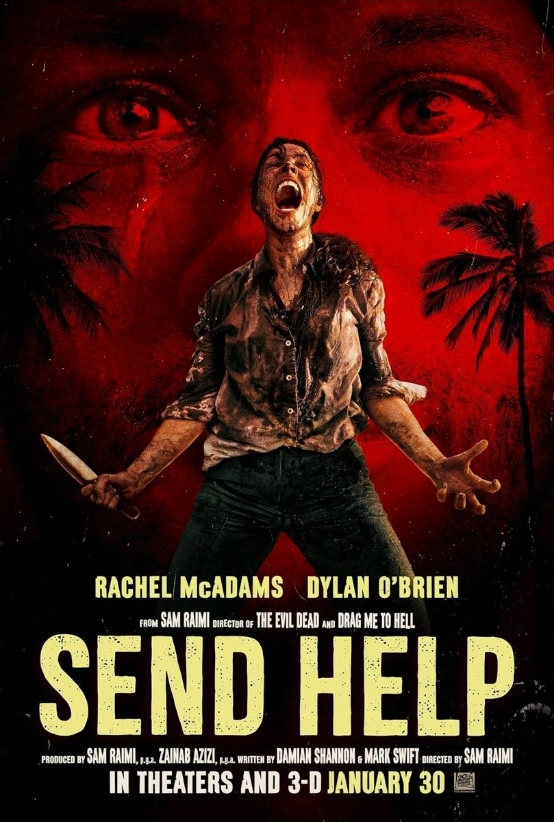 #NowSeated #SendHelpmovie
Written by #DamianShannon and #MarkSwift
Directed by #SamRaimi
Starring #RachelMcAdams #DylanOBrien #BruceCampbell #EdyllIsmail #XavierSamuel #ChrisPang #DennisHaysbert and others