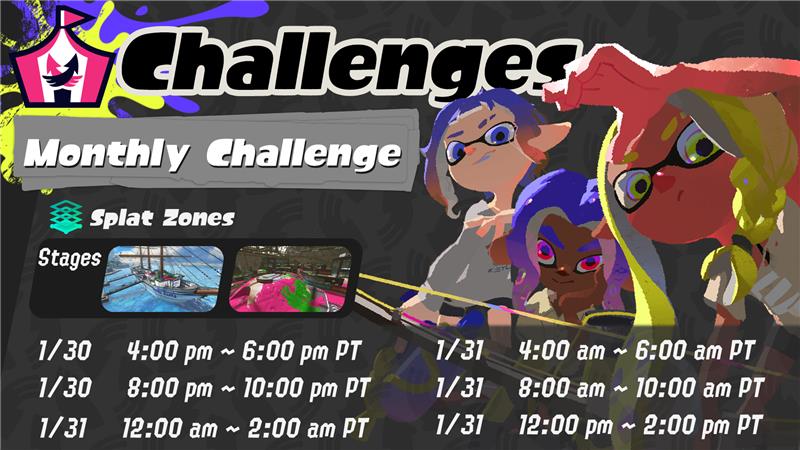 SplatoonNA's tweet image. Make a splash in the upcoming Monthly Challenge from Jan 30 to Jan 31!

It'll be a serious battle of Splat Zones, so come prepared to hold those squares.