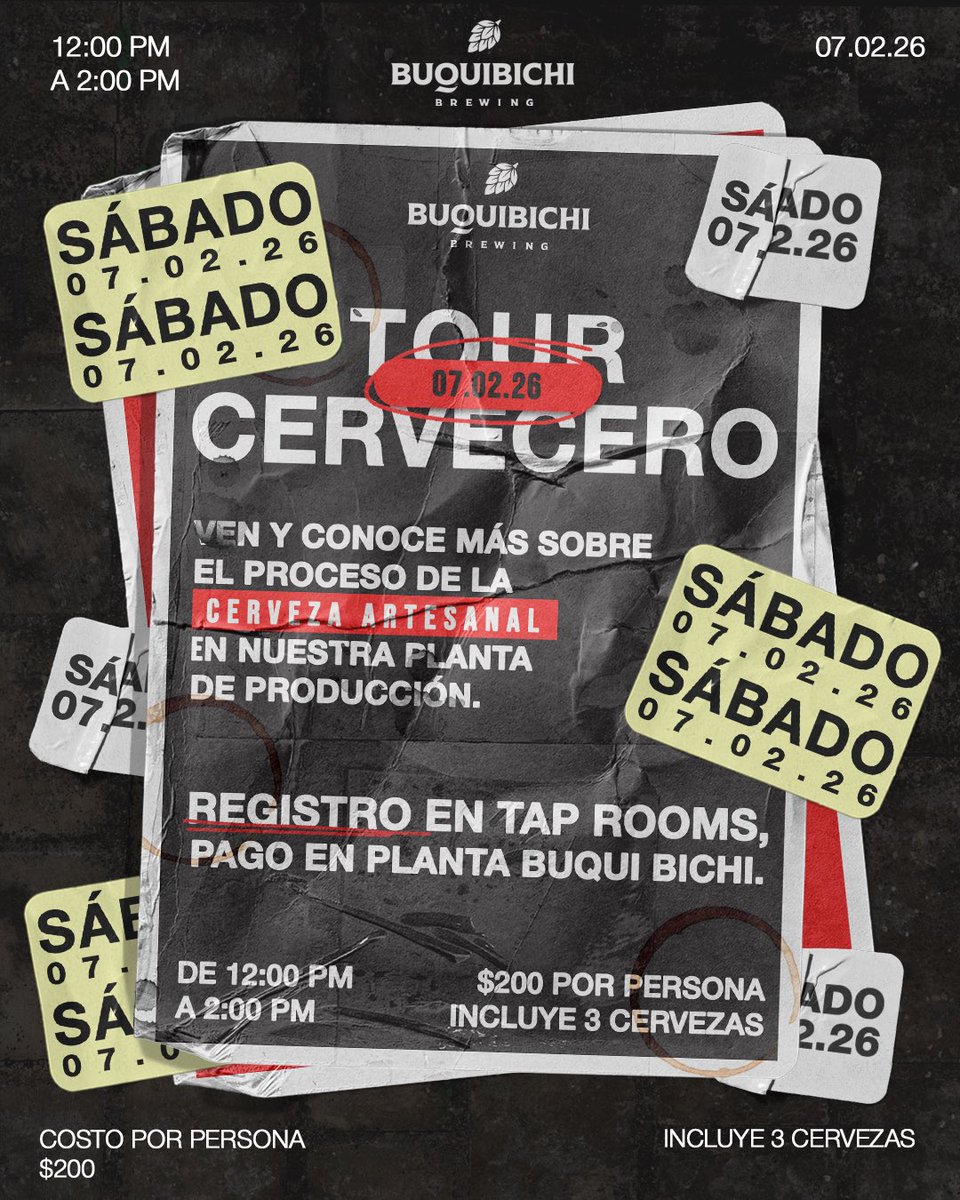 BuquiBichi's tweet photo. ¿Te quedaste con ganas de venir al tour pasado 🏭?

Lánzate este 7 de febrero y disfruta de un tour, tres cheves y mucho conocimiento cervecero 🤓.

¡🚨PERO ATENCIÓN RAZA🚨!:
Si compras tu boleto para el #CHEVESON en nuestros tap rooms, el tour va incluido. Ahí nomás 🫡… https://t.co/pSfMNrFnWH