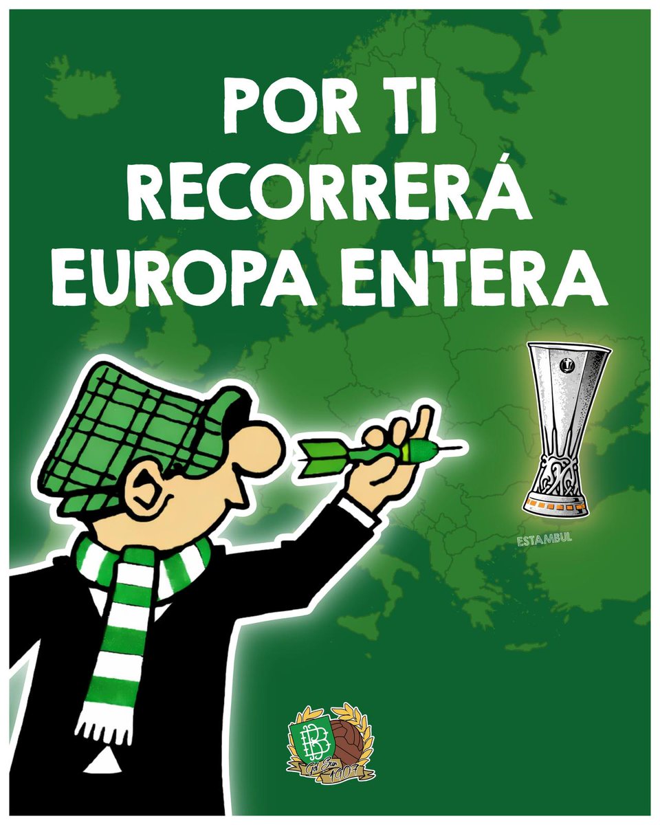 POR TI RECORRERÁ EUROPA ENTERA.

#BetisAlé