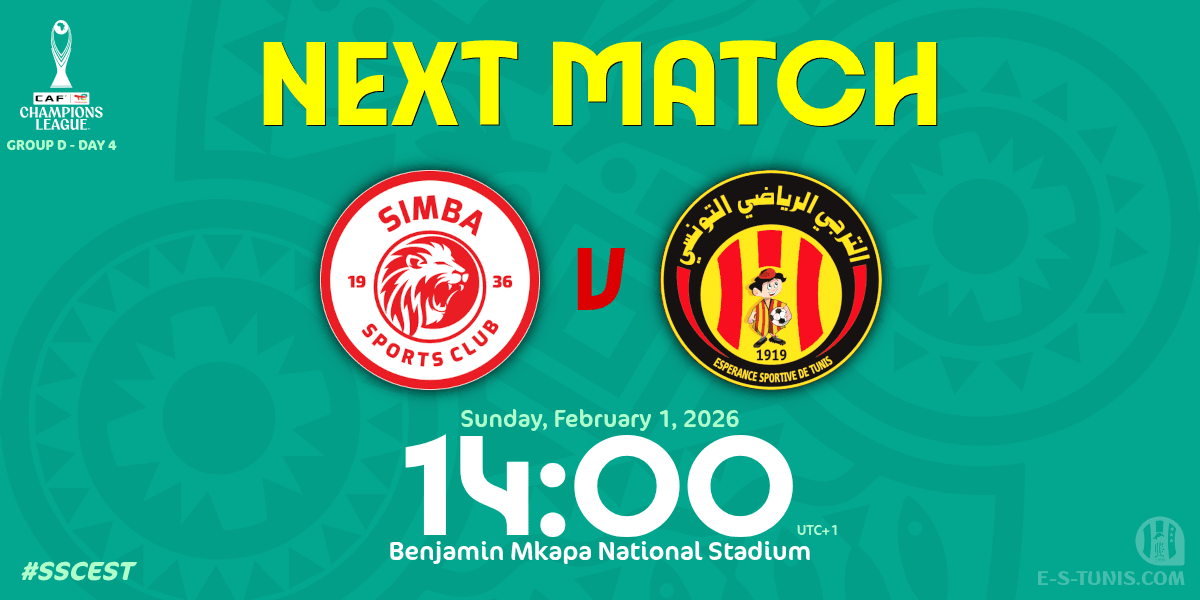 ESTuniscom's tweet photo. Good Morning everybody / صباح الخير جميعا / Bonjour à tous
🎗️ Daily Reminder 👇
🔥 NEXT MATCH 🔥
⚽ 🇹🇿@SimbaSCTanzania 🆚 @ESTuniscom🇹🇳
🕙 Sun 1st Feb 14:00 (UTC+1)
🏆 #TotalEnergiesCAFCL Gr D. Day 4
🏟 Benjamin Mkapa Stadium
📲 #SSCEST
📺 #beINSports2 https://t.co/4wEsdHYqMf