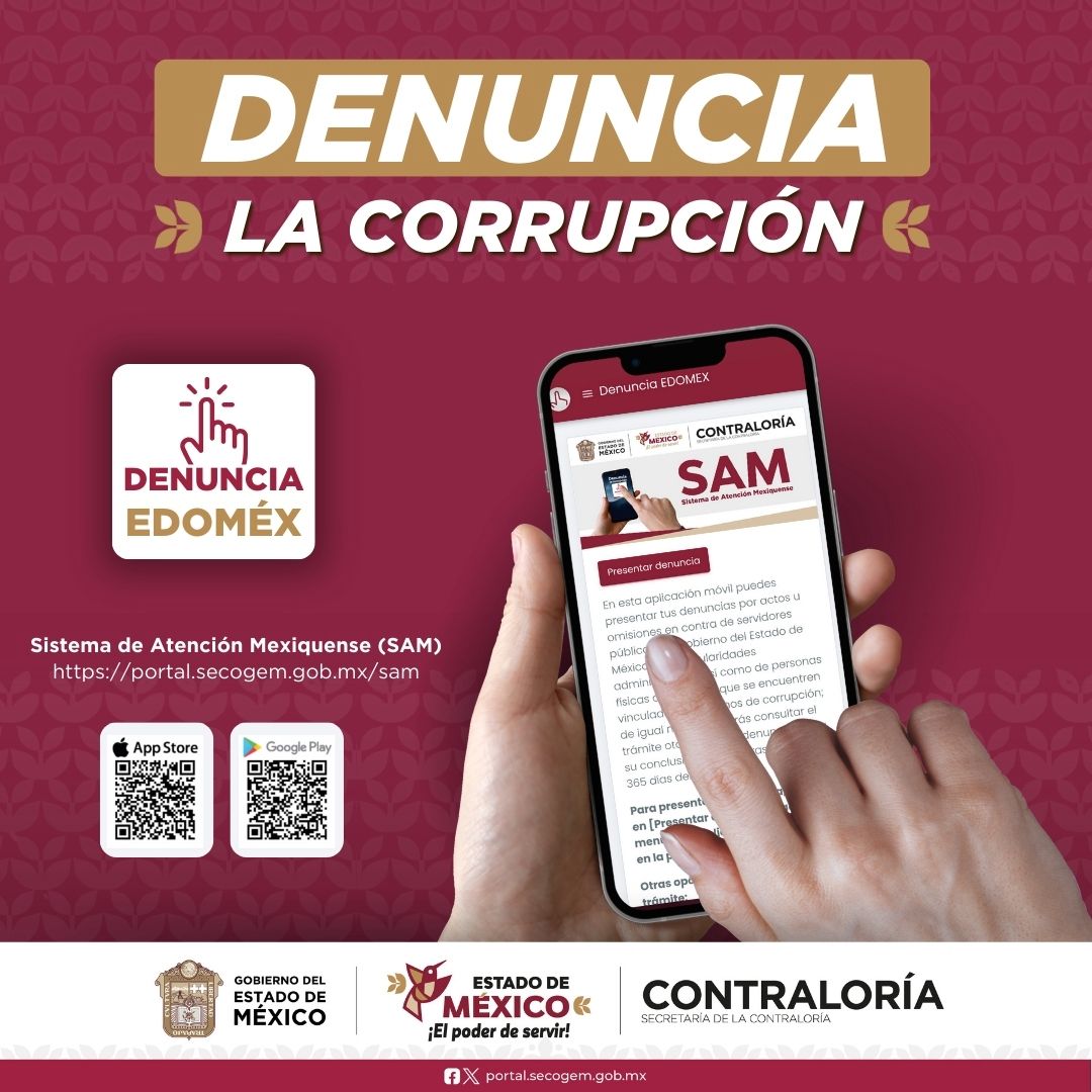 🛑 ¿Fuiste testigo de irregularidades en un trámite? ¡No te quedes callado! Con el #SAM puedes denunciar el servicio de servidores públicos desde tu teléfono móvil📲