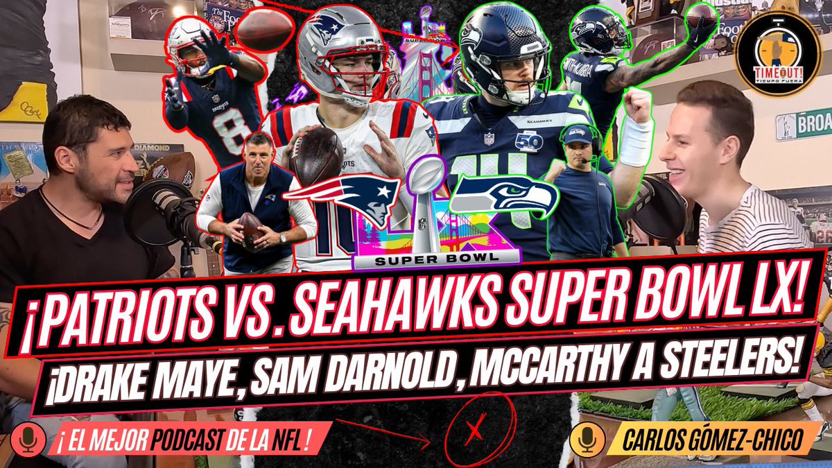 cgomezchico7's tweet photo. 🚨¡PATRIOTS VS. SEAHAWKS SUPER BOWL LX! Sam Darnold SUPERACIÓN, Drake Maye joven LEYENDA. ¿Seattle Favorito y New England Sobrevalorado? Mike McCarthy nuevo HC de STEELERS.🏈🔥🏆🙌

#NEPats #GoHawks #SuperBowl #NFL #SuperBowlLX #herewego 

👉https://t.co/Ui2YH2Motn vía @YouTube https://t.co/zhRAxpXZuS