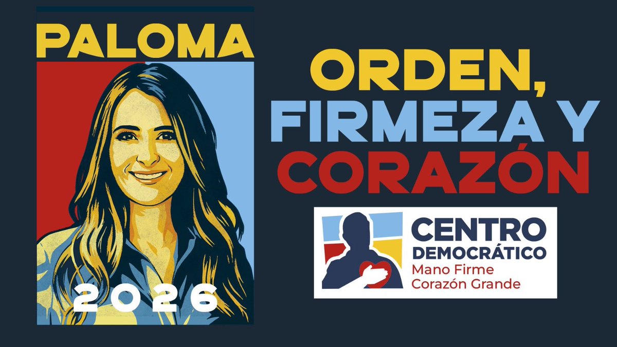 Paloma es Orden, Firmeza y Corazón