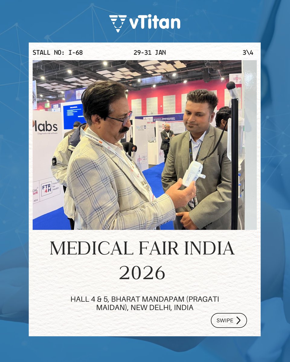 vTitan_Corp's tweet photo. Day 02 at #MedicalFairIndia2026 — and we’re back with fresh energy!
Drop by for conversations and live demos.
📅 29–31 January
📍 Stall No. I-68 | Hall 4 & 5, Bharat Mandapam, New Delhi
#VTitan #HealthcareInnovation #MedicalDevices #SmartHealthcare #MedTechIndia #DelhiEvents https://t.co/4hGgi3e4vK