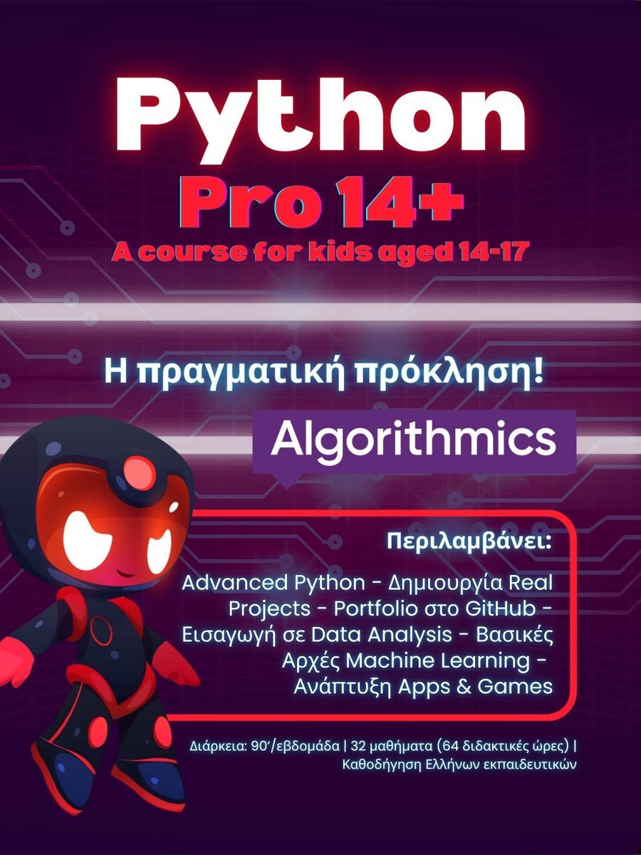 AlgorithmicsGR's tweet photo. 🐍 Python Pro 14+ (14–17) | Algorithmics Greece
Advanced Python, real projects, GitHub portfolio, data analysis &amp; ML basics + apps/games.
DM “PYTHON” για info. 🚀
#AlgorithmicsGreece #Python https://t.co/nTN9EBePU1